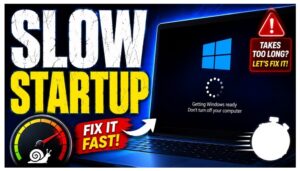 How to Fix Slow Startup Windows